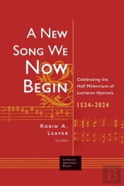 New Song We Now Begin