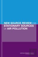 New Source Review For Stationary Sources Of Air Pollution