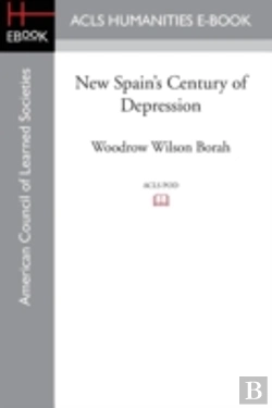 Bertrand.pt - New Spain'S Century Of Depression
