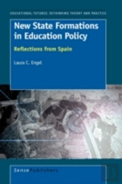 New State Formations In Education Policy