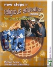 New Steps In Religious Education For The Caribbean