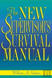 New Supervisor'S Survival Manual