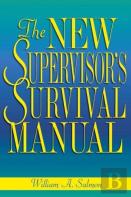 New Supervisor'S Survival Manual