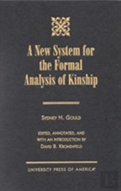 New System For The Formal Analysis Of Kinship
