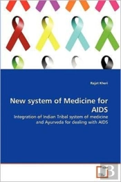 New System Of Medicine For Aids