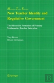 New Teacher Identity And Regulative Government