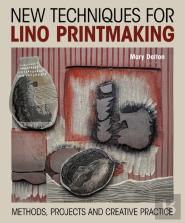 New Techniques For Lino Printmaking