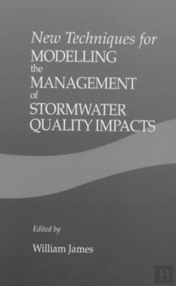 Bertrand.pt - New Techniques For Modelling The Management Of Stormwater Quality Impacts
