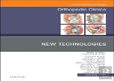 New Technologies, An Issue Of Orthopedic Clinics