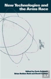 New Technologies And The Arms Race
