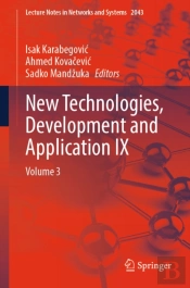New Technologies, Development And Application Ix