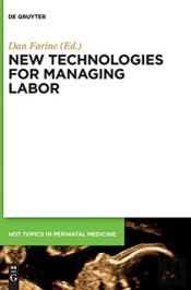New Technologies For Managing Labor