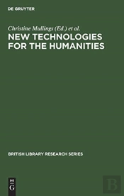 New Technologies For The Humanities