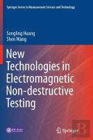 New Technologies In Electromagnetic Non-Destructive Testing