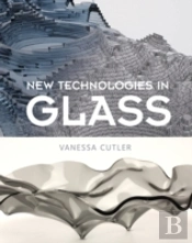 New Technologies In Glass