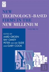 New Technology-Based Firms In The New Millennium