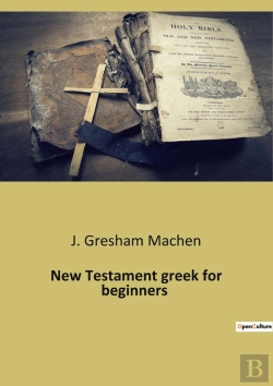 Bertrand.pt - New Testament Greek For Beginners