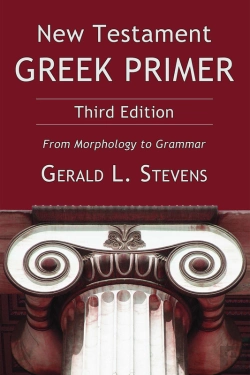Bertrand.pt - New Testament Greek Primer, Third Edition