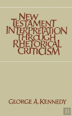 Bertrand.pt - New Testament Interpretation Through Rhetorical Criticism