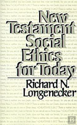 Bertrand.pt - New Testament Social Ethics For Today
