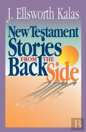 New Testament Stories From The Back Side