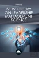 New Theory On Leadership Management Science