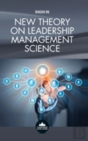New Theory On Leadership Management Science