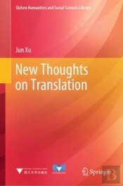 New Thoughts On Translation