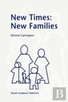 New Times: New Families