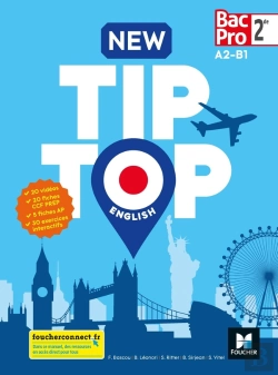 Bertrand.pt - New Tip-Top : English ; 2de Bac Pro ; Manuel De L'Élève (Édition 2018)