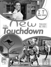 New Touchdown : Anglais ; 1ère Terminale Bac Pro ; Livre Du Professeur