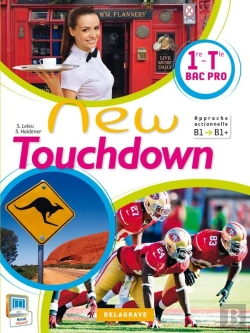 Bertrand.pt - New Touchdown : Anglais ; 1ère Terminale Bac Pro