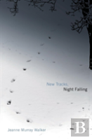 New Tracks, Night Falling