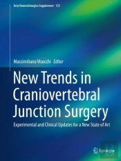 New Trends In Craniovertebral Junction Surgery
