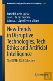New Trends In Disruptive Technologies, Tech Ethics And Artificial Intelligence