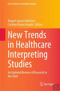 Bertrand.pt - New Trends In Healthcare Interpreting Studies