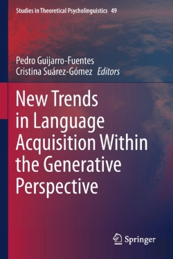 Bertrand.pt - New Trends In Language Acquisition Within The Generative Perspective