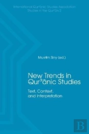 New Trends In Qur'Nic Studies