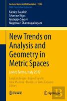 New Trends On Analysis And Geometry In Metric Spaces