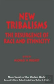 New Tribalisms