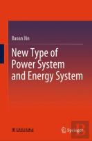 New Type Of Power System And Energy System