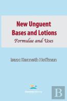 New Unguent Bases And Lotions