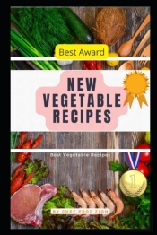New Vegetable Recipe