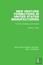 New Venture Formations In United States Manufacturing