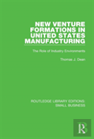 New Venture Formations In United States Manufacturing