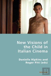 New Visions Of The Child In Italian Cinema