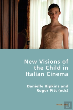 Bertrand.pt - New Visions Of The Child In Italian Cinema