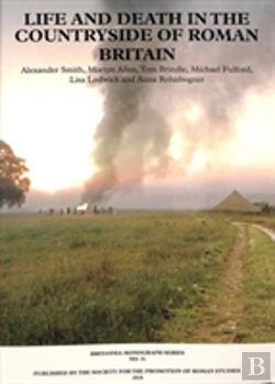 Bertrand.pt - New Visions Of The Countryside Of Roman Britain Volume 3:  Life And Death In The Countryside Of Roman Britain