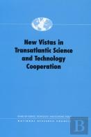 New Vistas In Transatlantic Science And Technology Cooperation