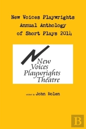 New Voices Annual Anthology Of Short Plays 2014